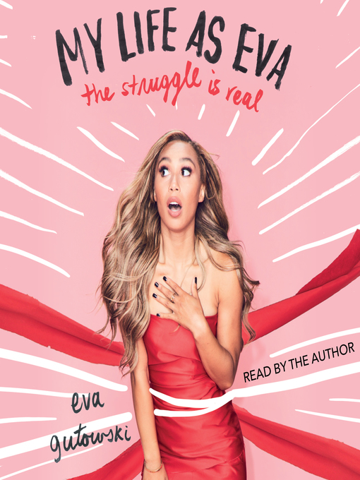 Title details for My Life as Eva by Eva Gutowski - Available